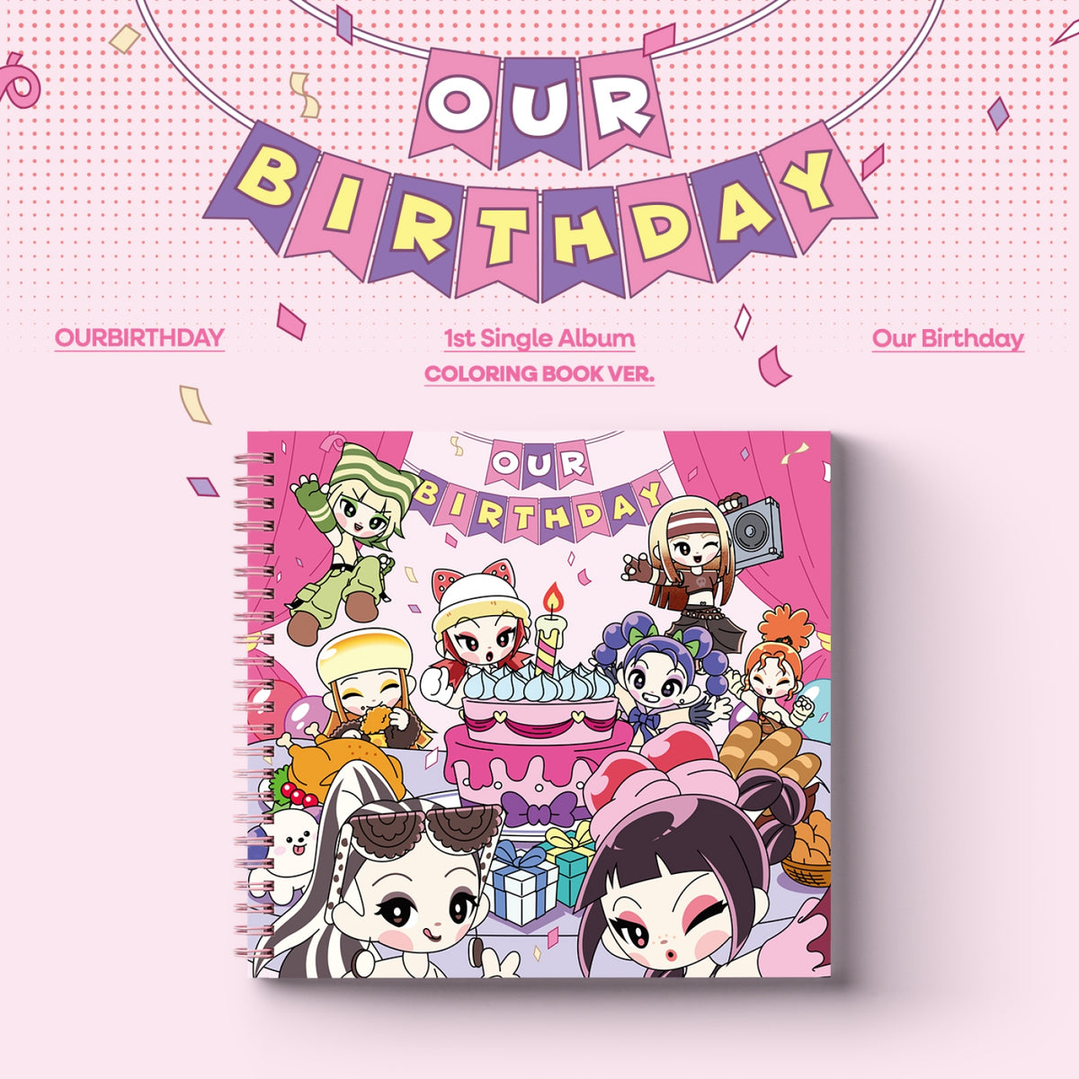 Our Birthday Our Birthday - Our Birthday - Coloring Book Ver. - Single Album