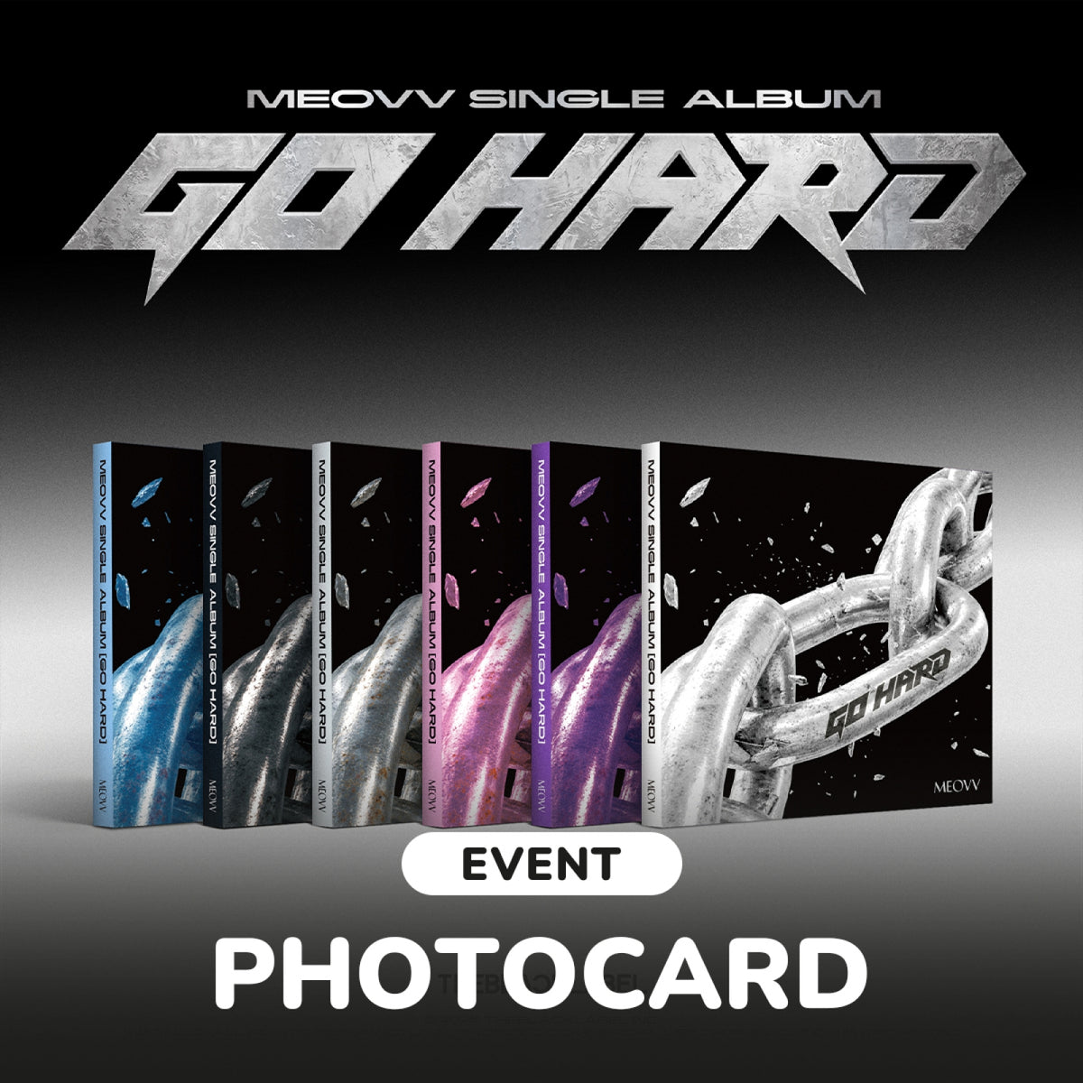 MEOVV MEOVV - GO HARD - Single Album