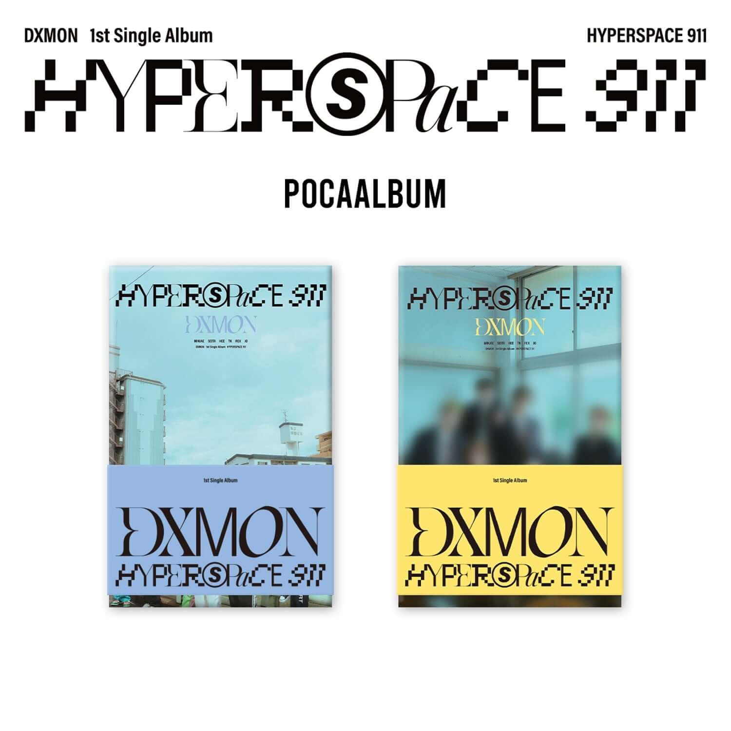 DXMON - HYPERSPACE 911 (POCAALBUM) (NINE ver. / ELEVEN ver.) (Set) - Album Kpop, coffret avec couvertures 911 POCAALBUM