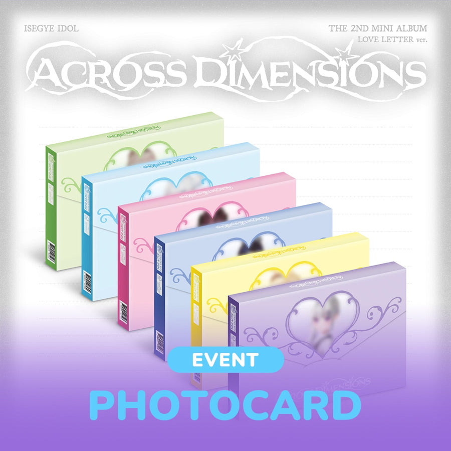 ISEGYE IDOL - Across Dimensions - LOVE LETTER Ver. - Mini Album