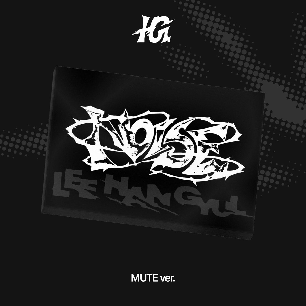 Lee Han-gyeol Lee Han-gyeol - NOISE - Mini Album (MUTE Ver.)