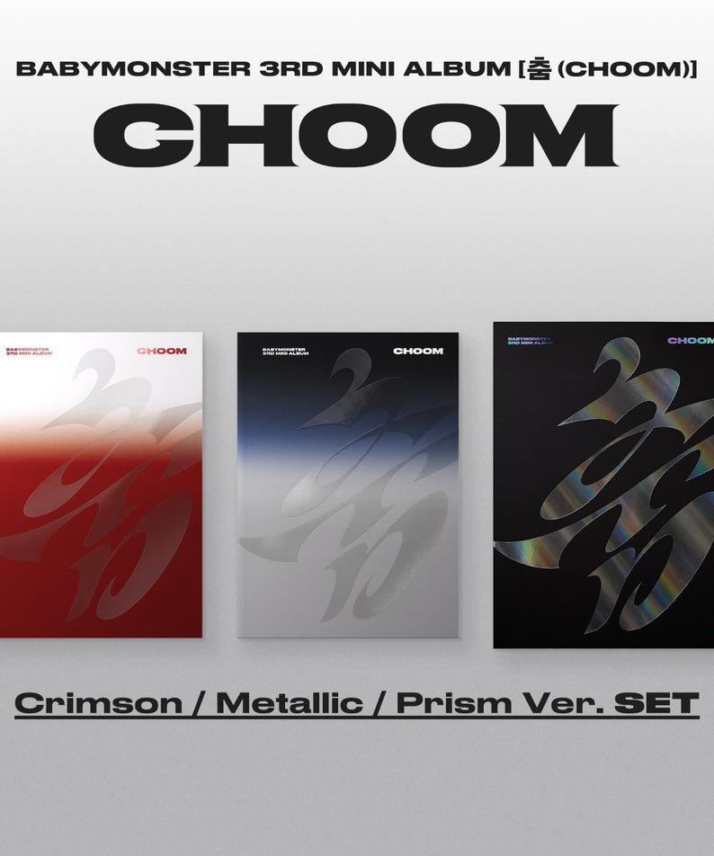 BABYMONSTER - 3rd MINI ALBUM [CHOOM] Crimson / Metallic / Prism Ver. (SET) Album Kpop, coffret complet visuel.