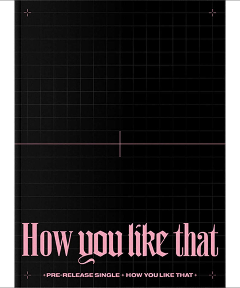BLACKPINK - BLACKPINK SPECIAL EDITION [How You Like That] - Album Kpop, pochette noire “How you like that” violette