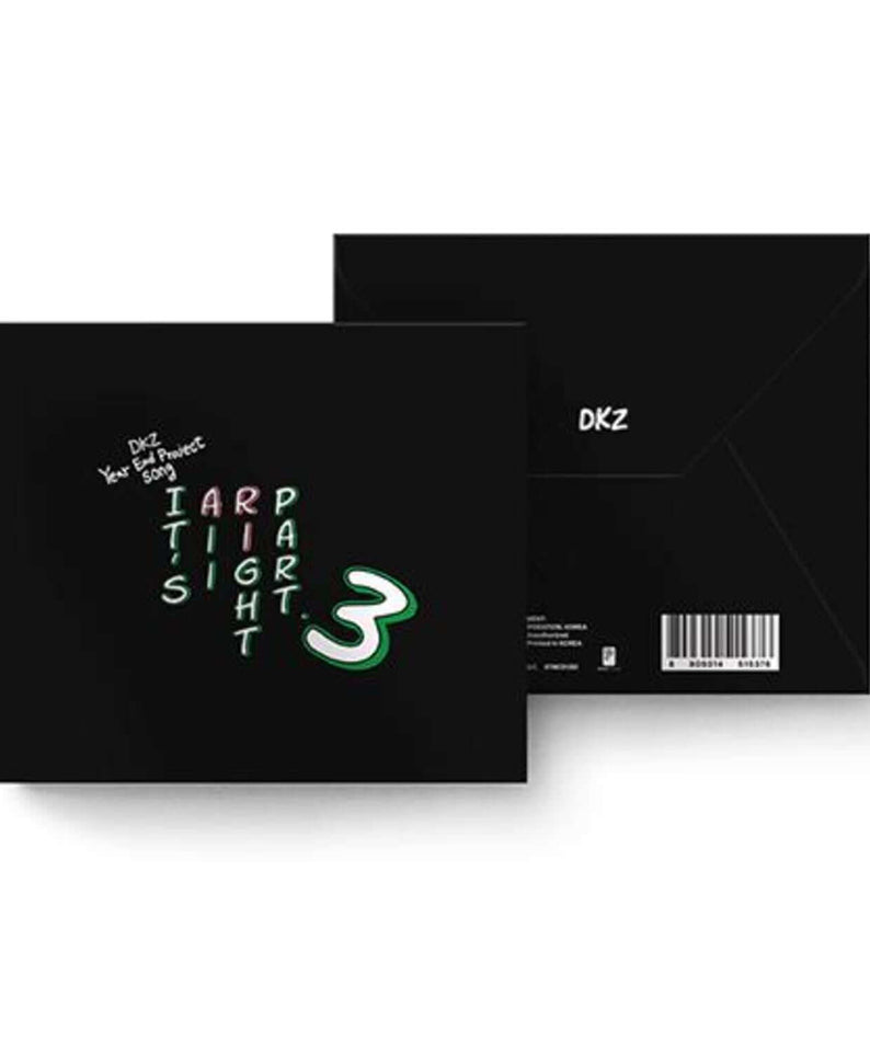 DK - DKZ Year End Project Song [It’s All Right Part.3](POCA) - Album Kpop DK, pochette noire avec graphisme vert.