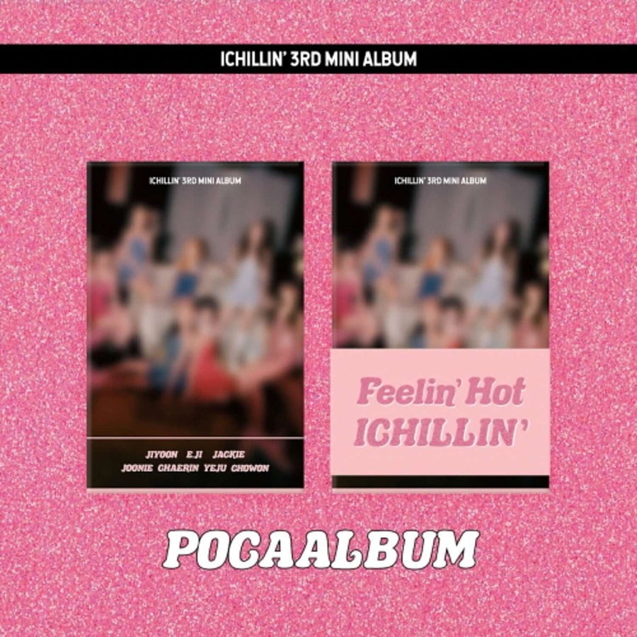 ICHILLIN' - 3rd Album [Feelin' Hot] (POCA ver.) - Album Kpop