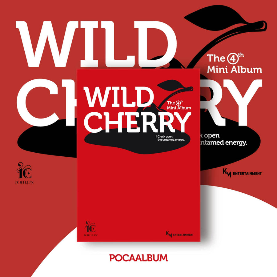ICHILLIN' - 4TH MINI ALBUM [WILD CHERRY] (POCA ALBUM) - Album Kpop