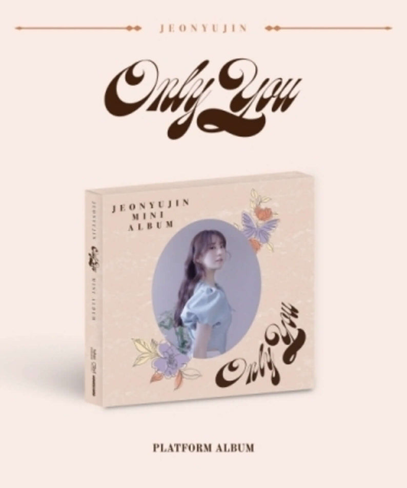 JEON YUJIN - [Only You] (PLATFORM ver.) - Album Kpop : pochette, cadre rose, photo de la chanteuse, style plateforme.