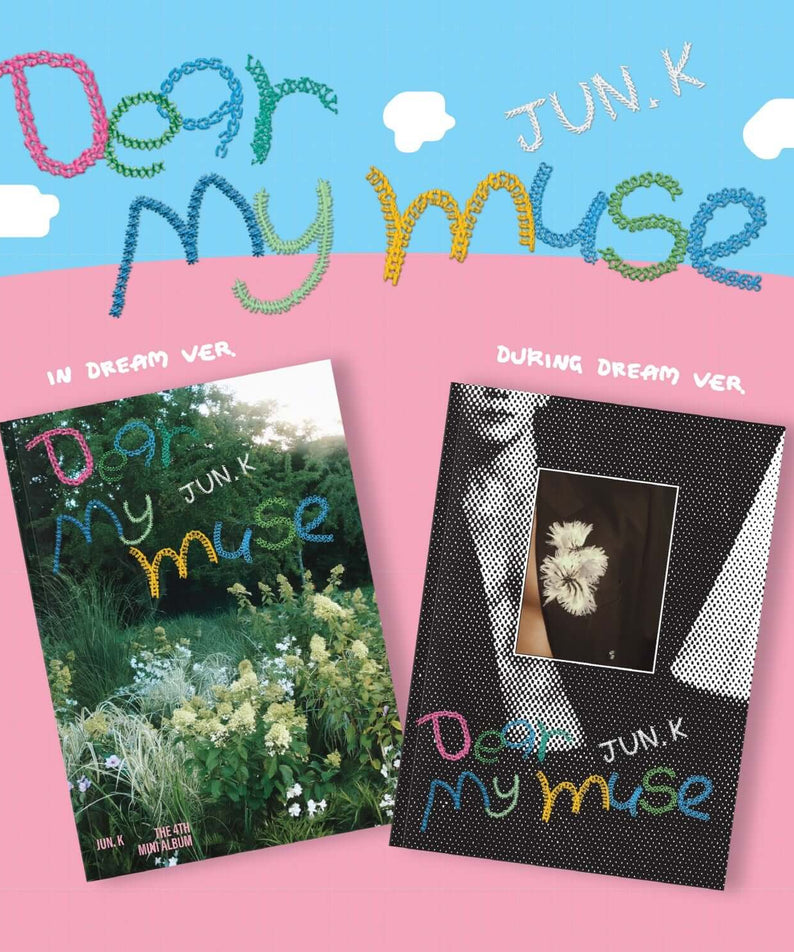 JUN. K - [Dear my muse] (Random 1 of 2) - Album Kpop : visuels Déclaration My Muse, 2 versions en pochettes.
