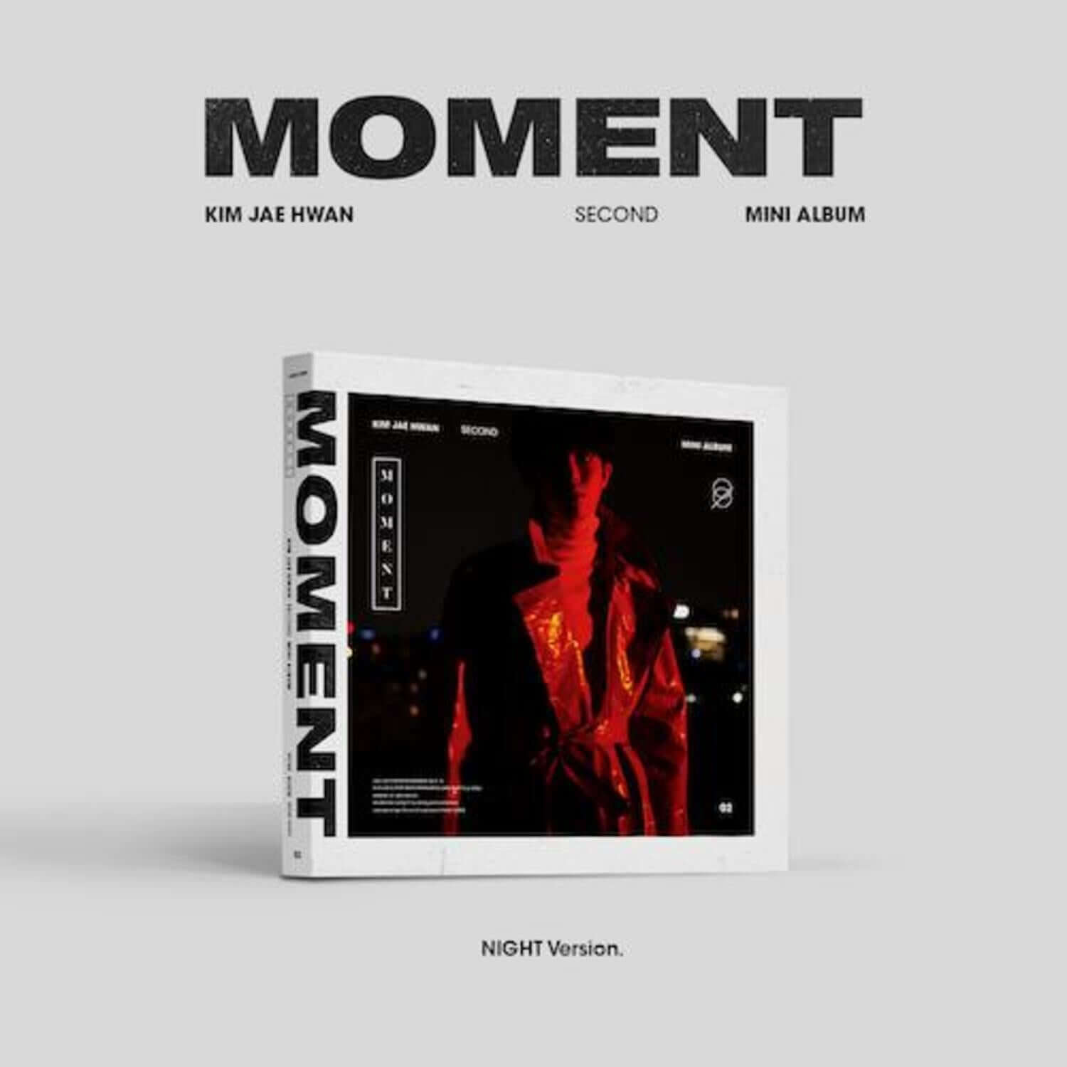 KIM JAEHWAN - 2nd Album [MOMENT] Night Ver. - Album Kpop : couverture “Moment” de nuit, visuel album sur fond clair.
