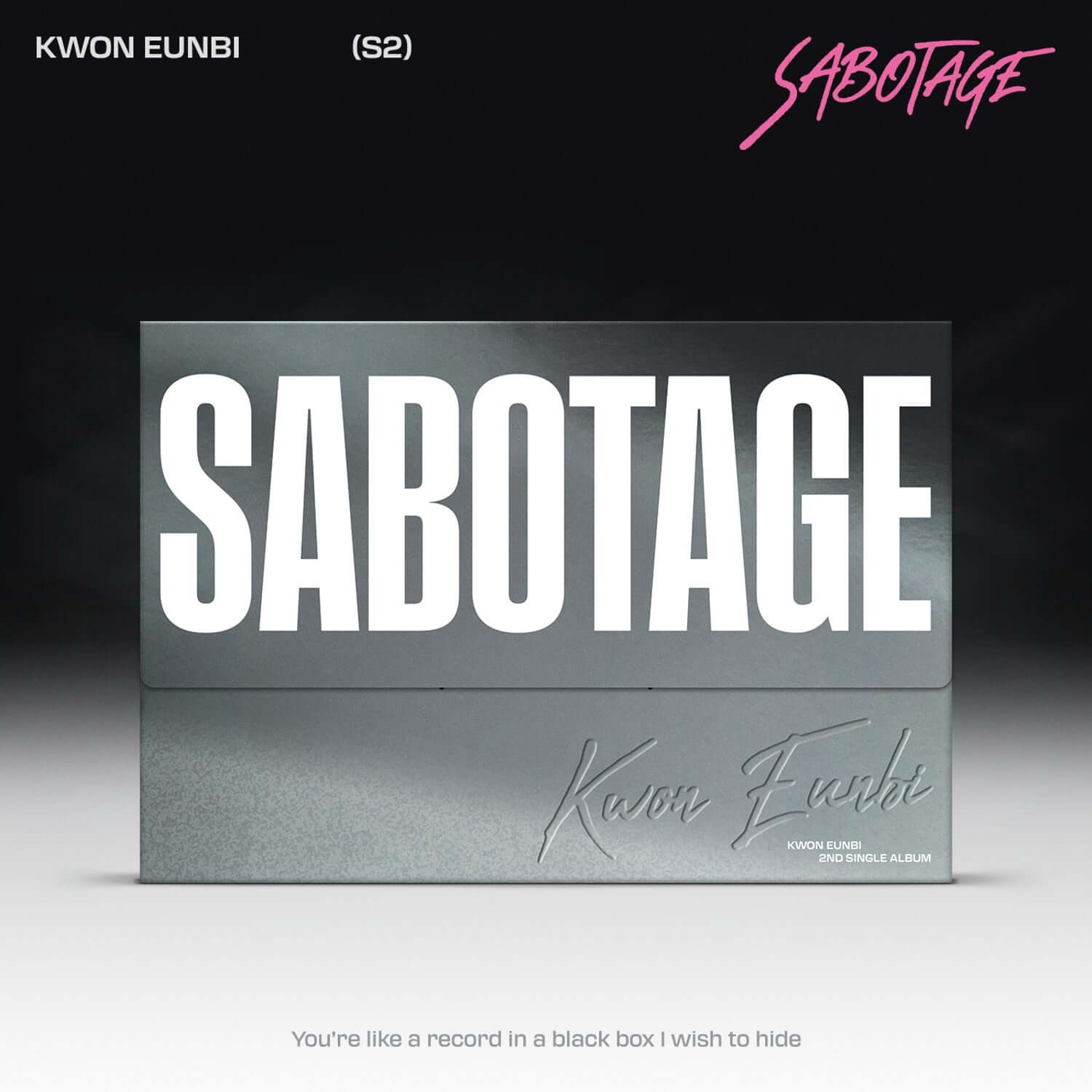 KWON EUNBI - 2nd Album [SABOTAGE] - Album Kpop : pochette noir et argent, visuel SABOTAGE, marque KWON EUNBI.