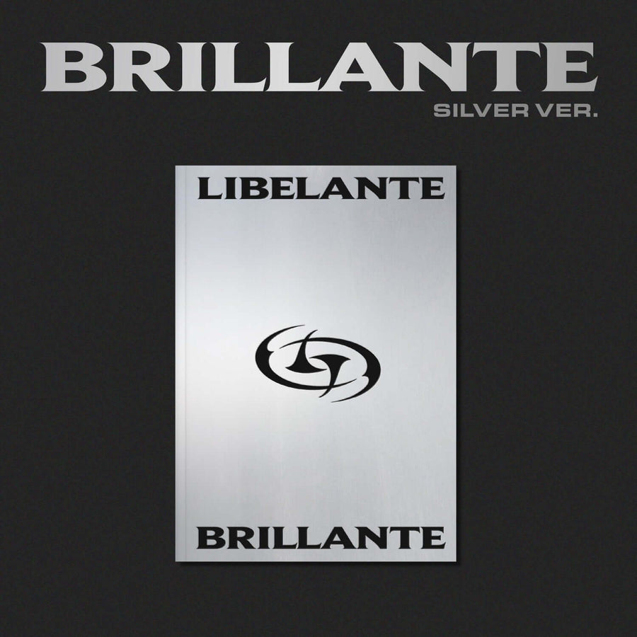 LIBELANTE - [BRILLANTE] (SILVER VER.) - Album Kpop