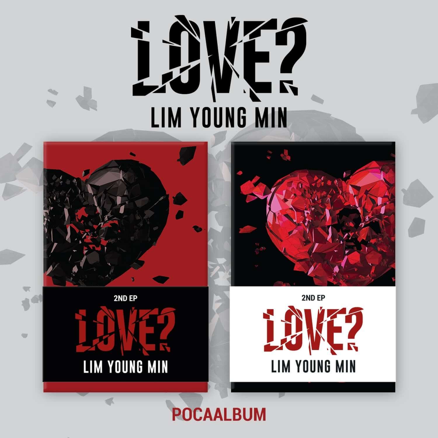 LIM YOUNGMIN - 2nd EP [LOVE?] (Set) - Album Kpop : coffrets avec couvertures rouge et noire, visuel promotionnel.