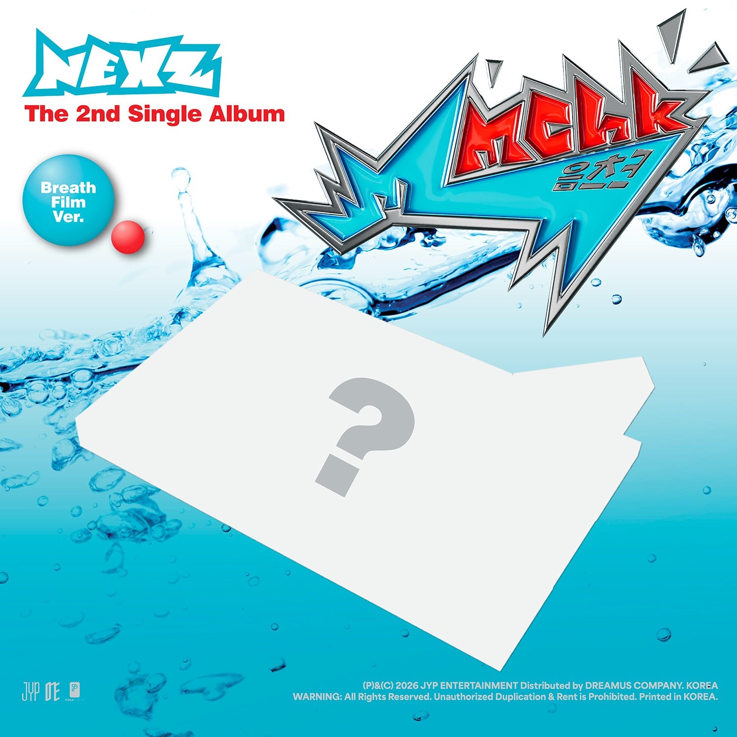 NEXZ - Mmchk (Breath Film ver.) - Album Kpop : couverture avec logo NEXZ, splash d’eau et visuel “HURRY”