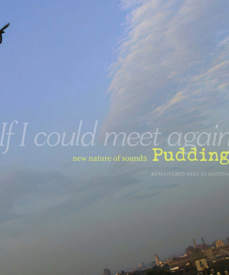 PUDDING - If I Could Meet Again [Remastered Deluxe Edition] 2CD : album Kpop, visuel ciel/ville, édition remasterisée, marque PUDDING.