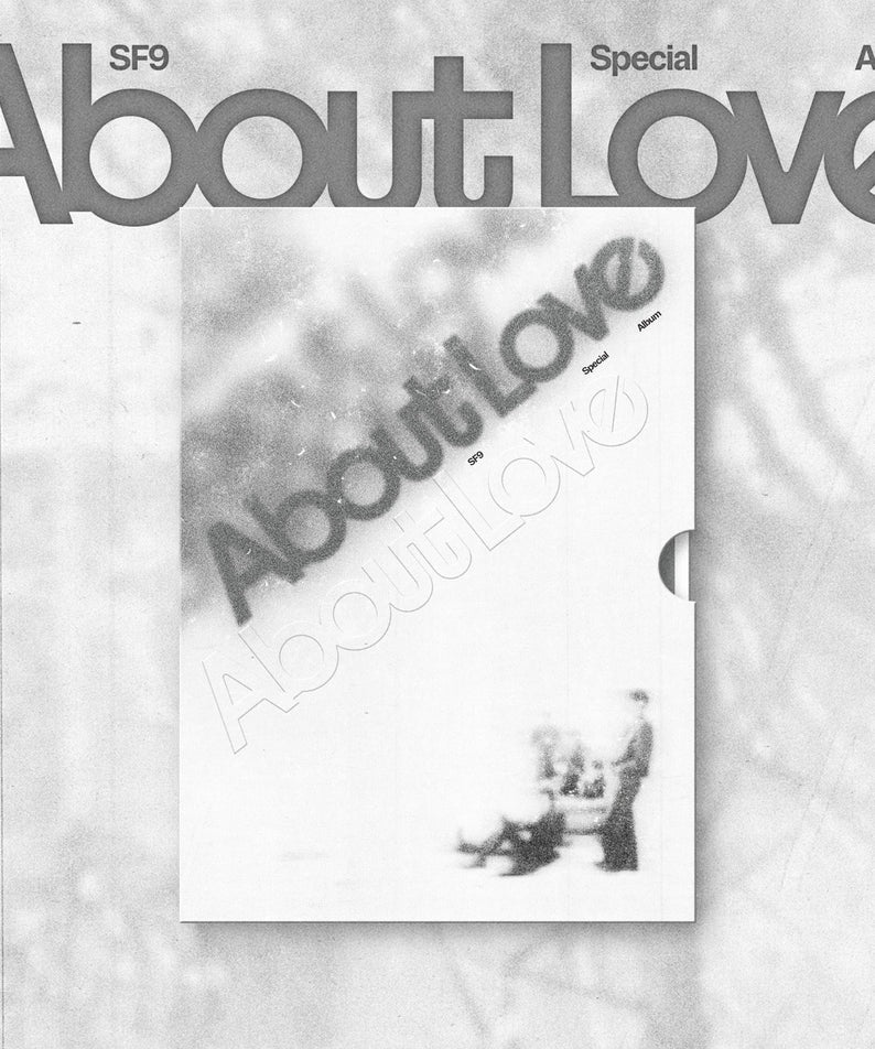SF9 - Special Album [About Love] (LOVE AS IS Ver.) - Album Kpop : pochette stylée grise avec texte "About Love"