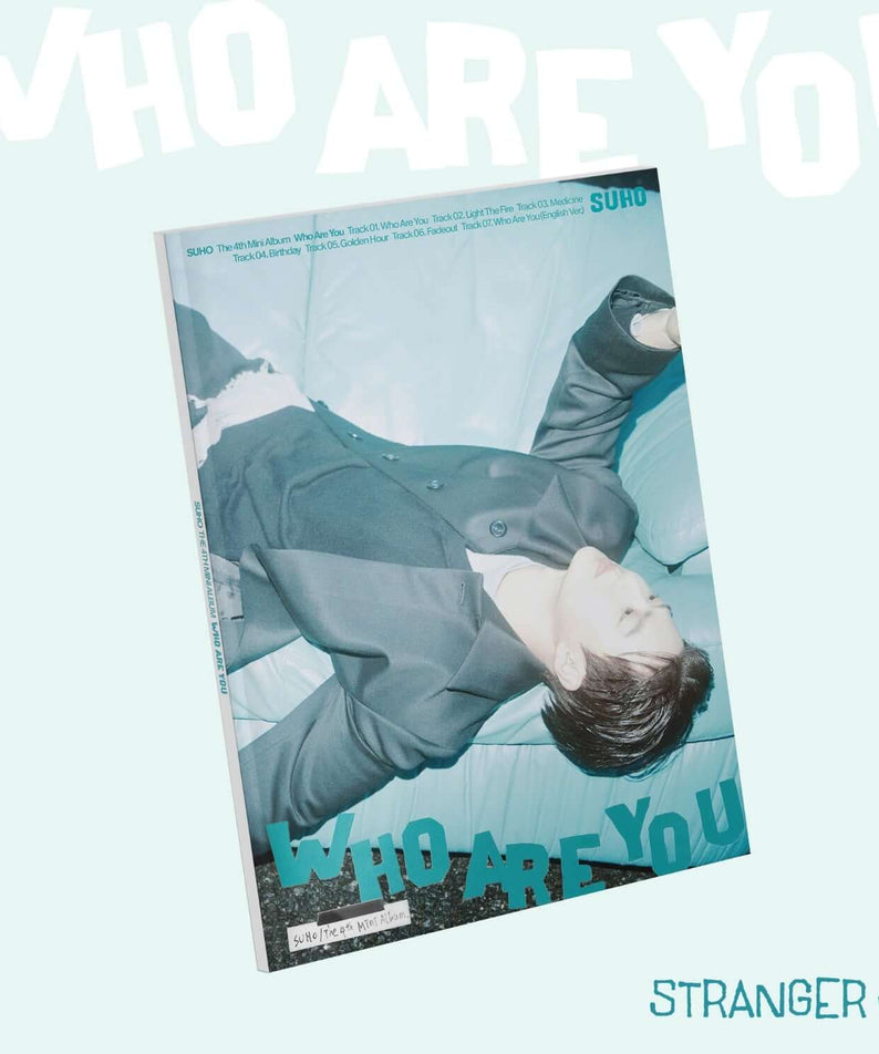 SUHO - 4th Album [Who Are You] (Stranger Ver.) - Album Kpop : pochette en visuel bleu, SUHO allongé, style Stranger Ver.