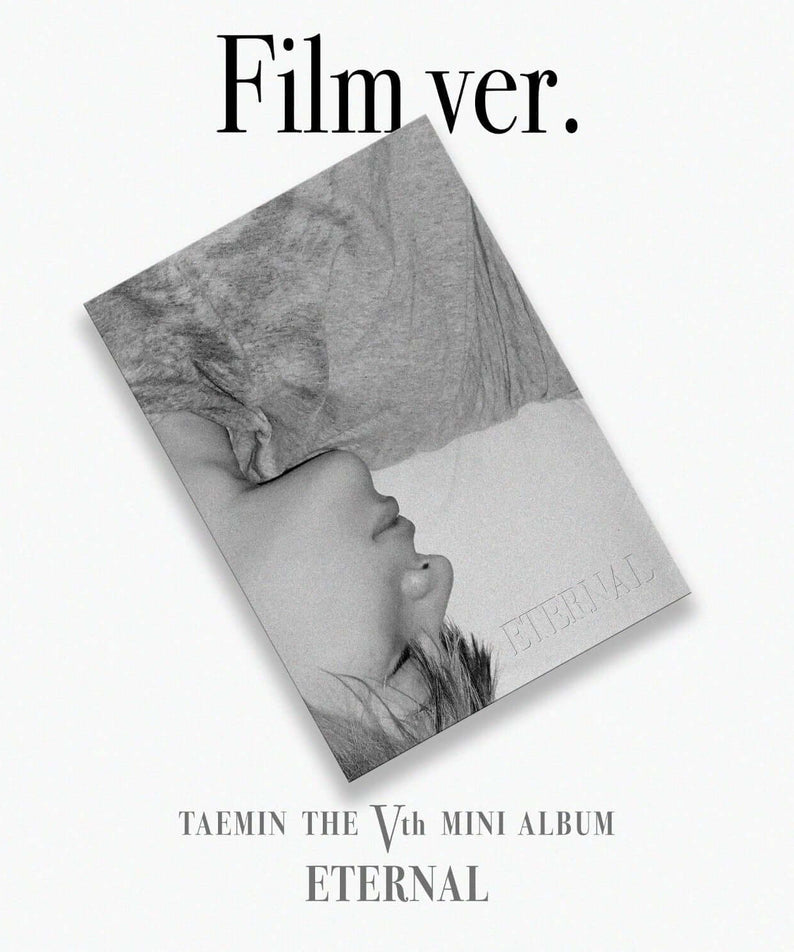 TAEMIN - 5th Album ETERNAL [Film ver.] - Album Kpop, couverture Film ver. noir et blanc, concept sombre, format CD