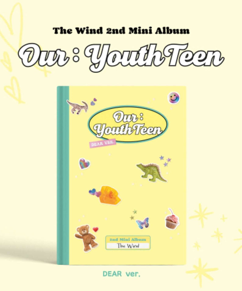 THE WIND - 2nd Album [Our : YouthTeen] (DEAR ver.) - Album Kpop, couverture jeunesse, décor étoiles et figurines, style cartoon.