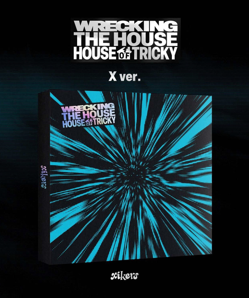 XIKERS - 6TH MINI ALBUM [HOUSE OF TRICKY : WRECKING THE HOUSE] (X ver.) - Album Kpop, visuel bleu explosif