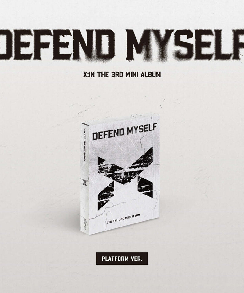 X:IN - 3RD MINI ALBUM [Defend Myself] (Platform Ver.) - Album Kpop, visuel boîtier “DEFEND MYSELF” sur fond clair