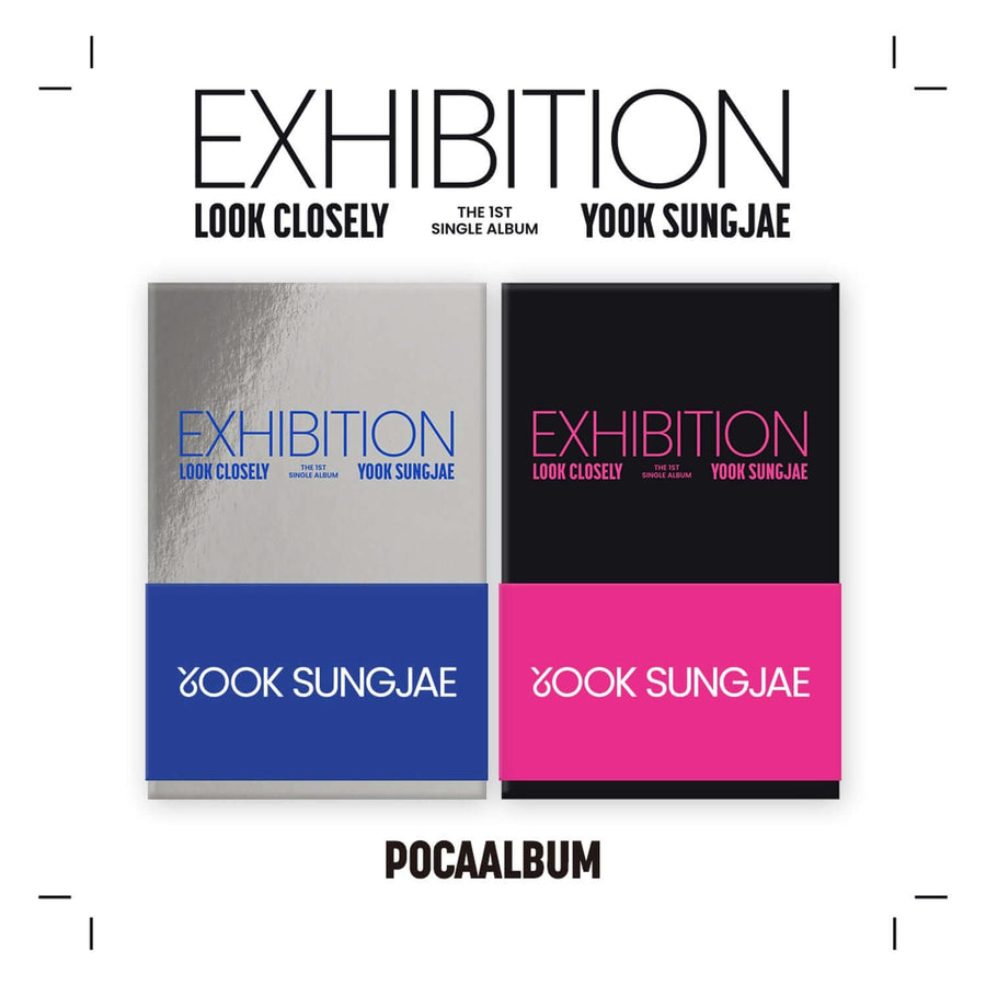 YOOK SUNGJAE - EXHIBITION : Look Closely (POCA ALBUM) Random - Album Kpop