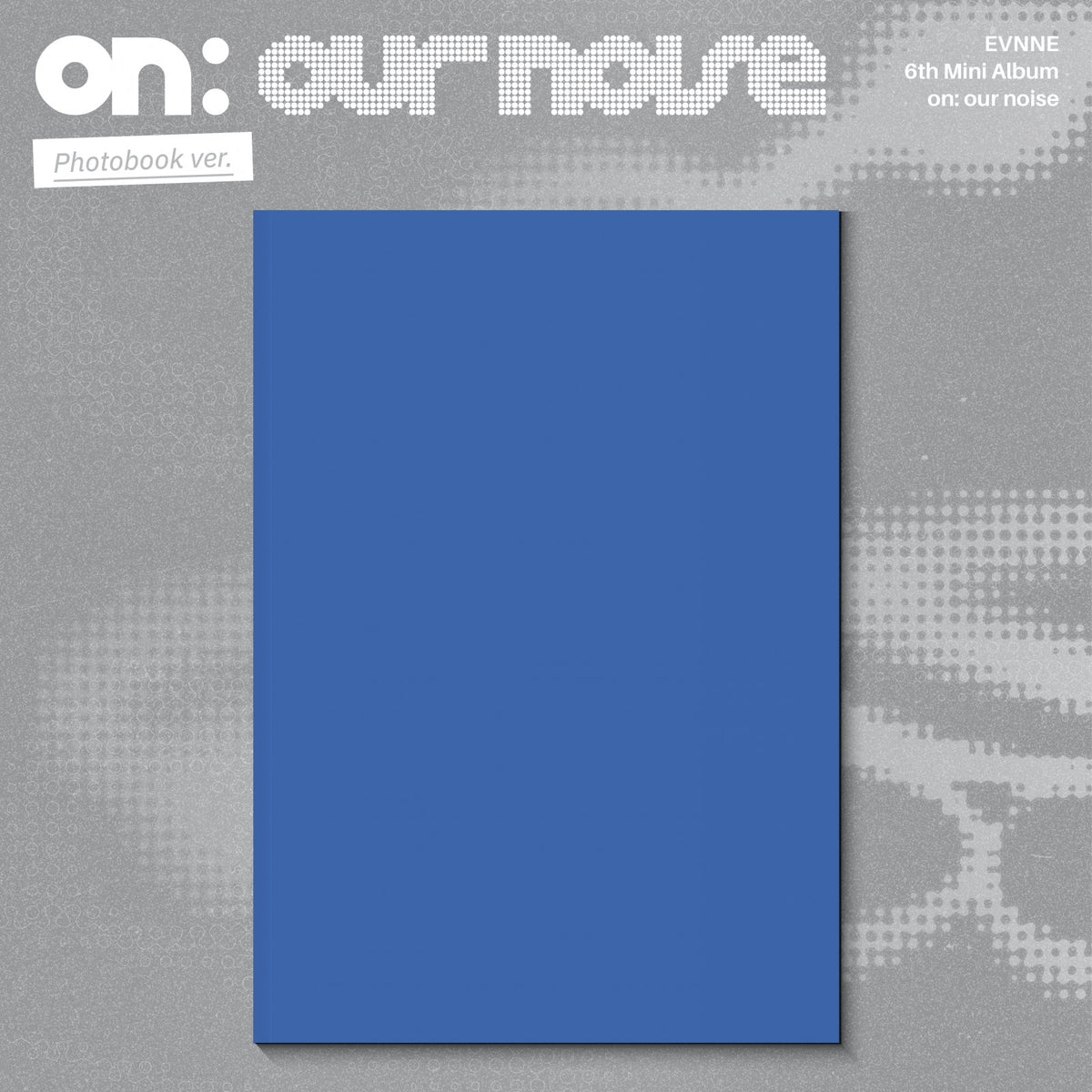EVNNE EVNNE - on: our noise - Mini Album